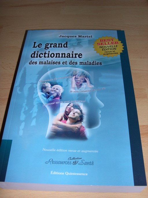 Le Grand Dictionnaire des Malaises et des Maladies